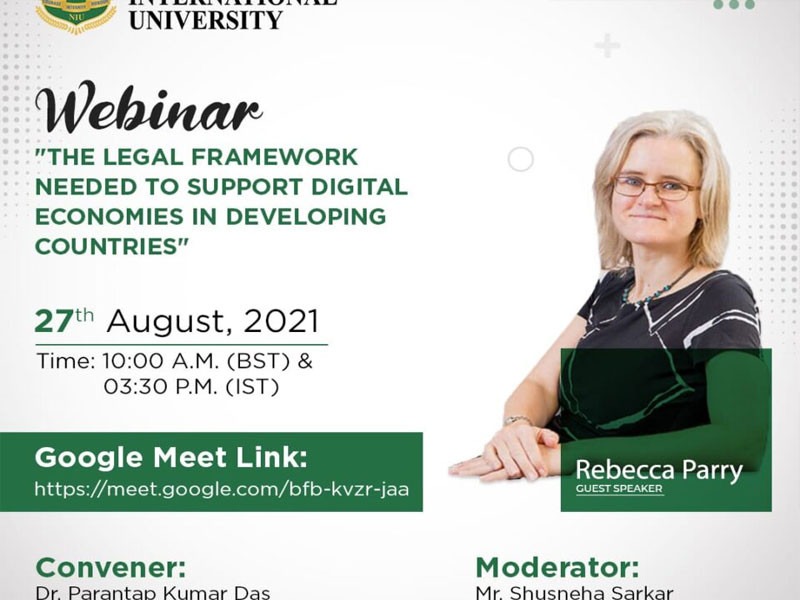 Webinar on legal framework to support digital economics in developing countries. Come hear Rebecca Parry discuss it on 27th August 2021 at 10:00 AM.