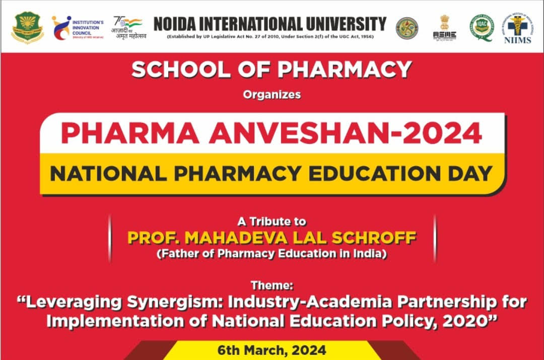 NATIONAL PHARMACY EDUCATION DAY 2024 Noida International University